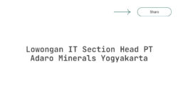 Lowongan IT Section Head PT Adaro Minerals Yogyakarta