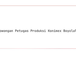 Lowongan Petugas Produksi Konimex Boyolali Tahun 2025 (Resmi)