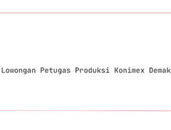 Lowongan Petugas Produksi Konimex Demak Tahun 2025