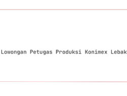 Lowongan Petugas Produksi Konimex Lebak Tahun 2025